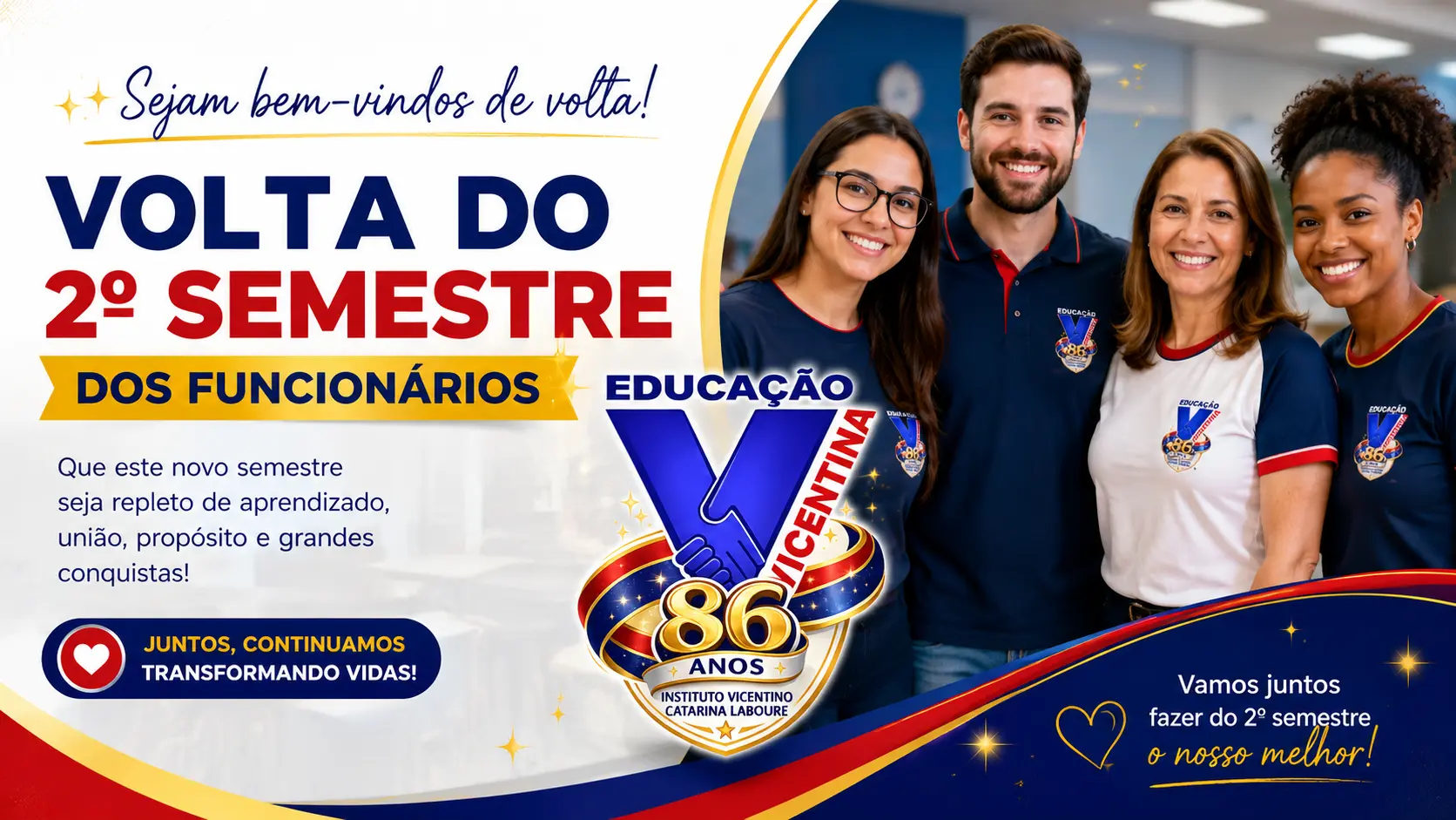 Início do 2º Semestre